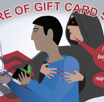 Beware of Gift Card Scams
                  